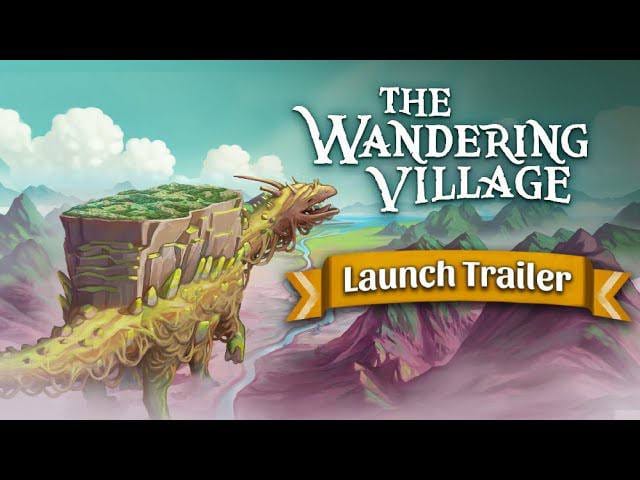 The Wandering Village: градостроительная стратегия завершила ранний доступ на Steam