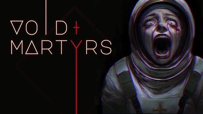 Погружение в ужас: Void Martyrs обещает незабываемый хоррор-опыт