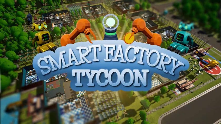 Smart Factory Tycoon: 100% скидка уже здесь