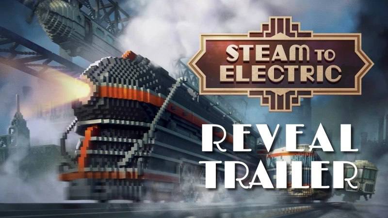 Steam to Electric: железнодорожный симулятор, обещающий глубину и реалистичную физику