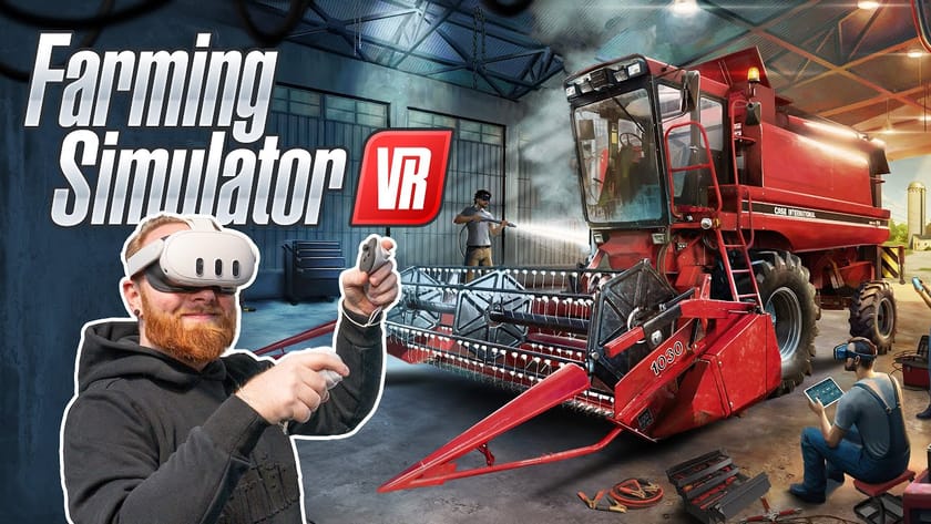Полное погружение: Farming Simulator VR
