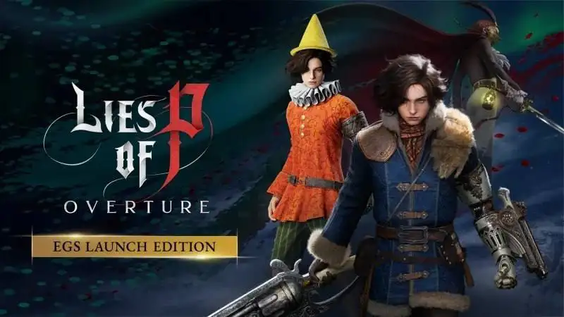 Август принесет Lies of P на Epic Games Store